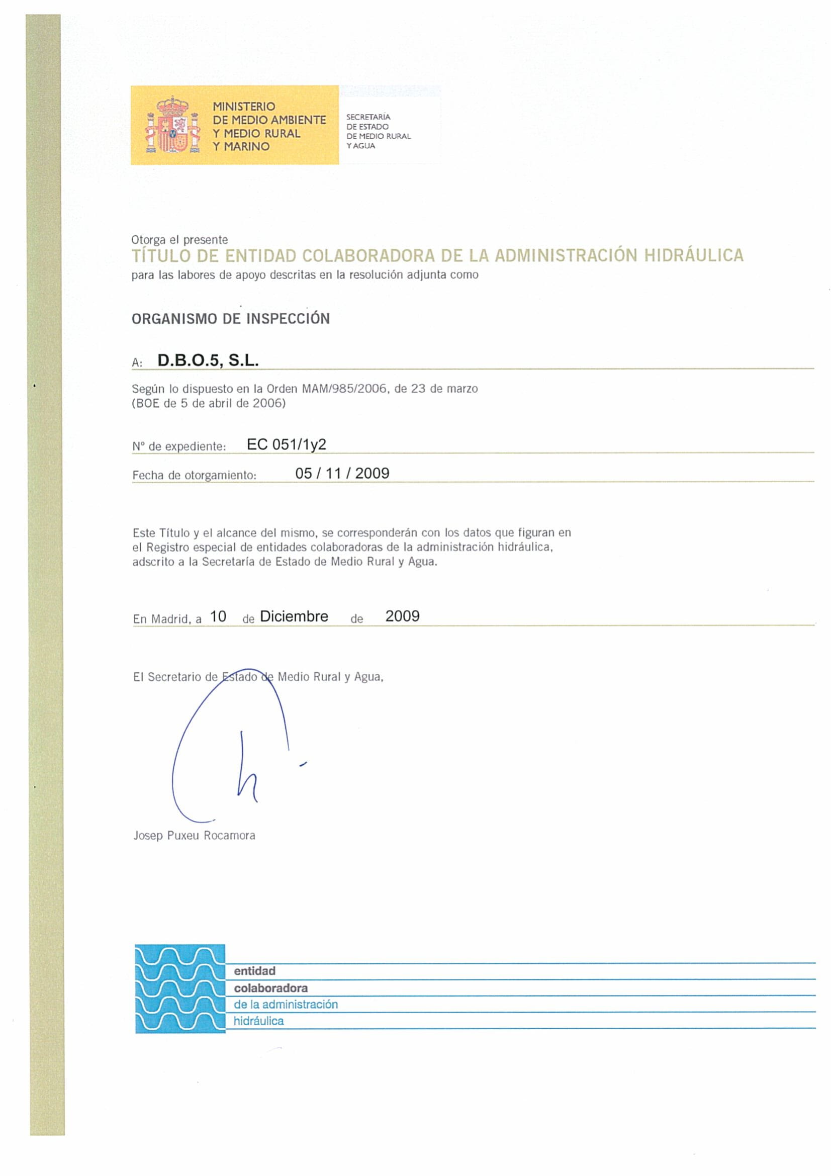 ENTIDAD COLABORADORA DE LA ADMINISTRACION HIDRAULICA (ECAH) COMO ENTIDAD DE INSPECCION